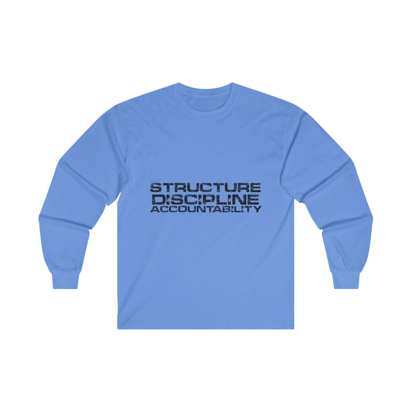 Structure Discipline Accountability (Long sleeve)