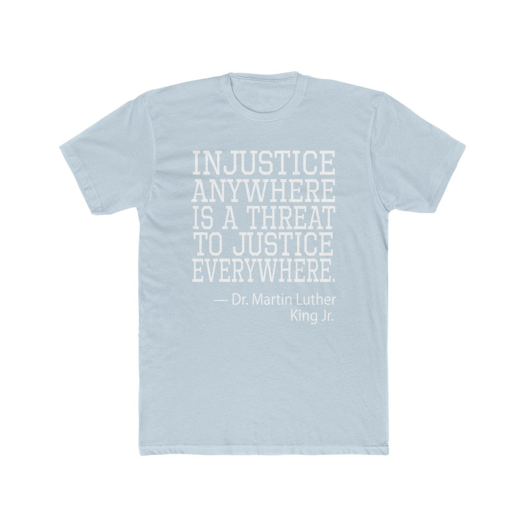 Dr. King "Injustice Anywhere" (Adult T-Shirt)