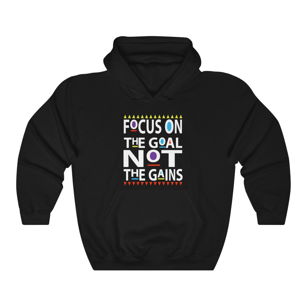 Focus on the Goals Hoodie