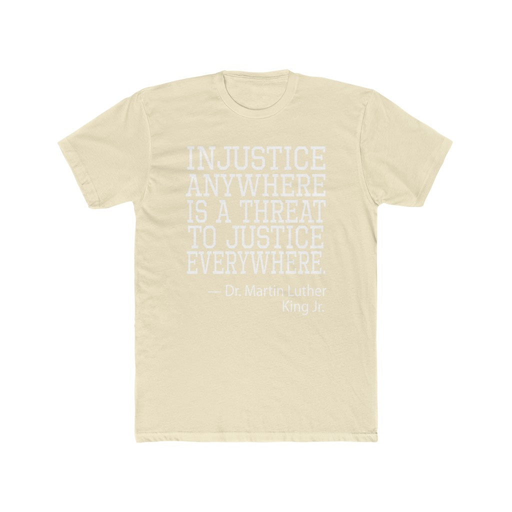 Dr. King "Injustice Anywhere" (Adult T-Shirt)