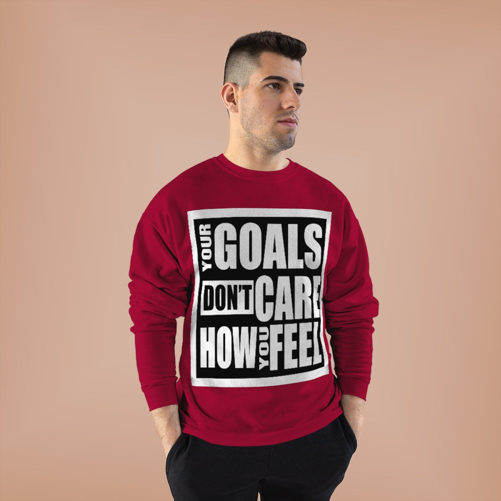 Goals (Sweatshirt)