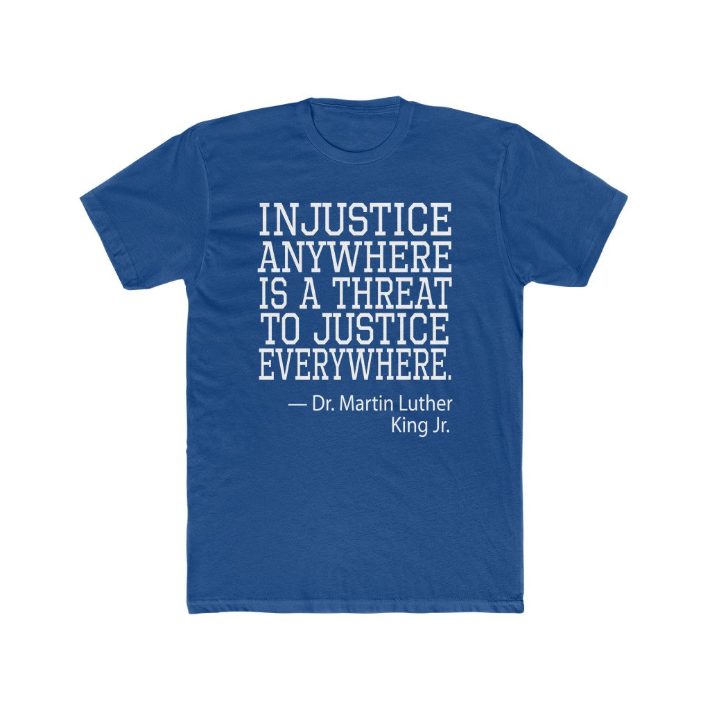 Dr. King "Injustice Anywhere" (Adult T-Shirt)
