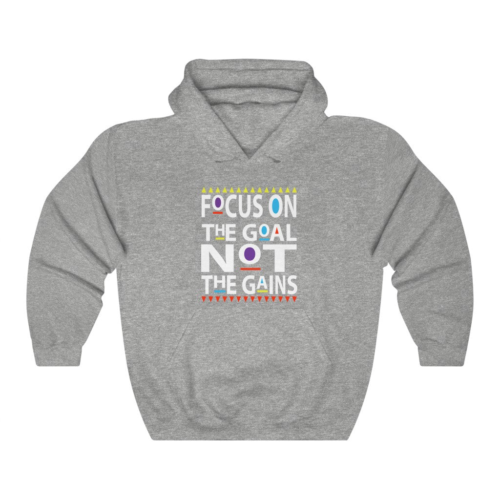 Focus on the Goals Hoodie