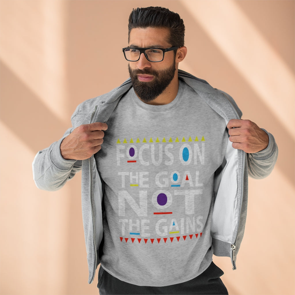 Focus on the Goals (Sweatshirt v.2)