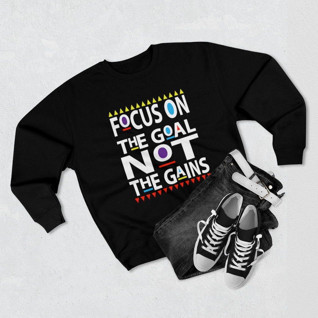 Focus on the Goals (Sweatshirt v.2)