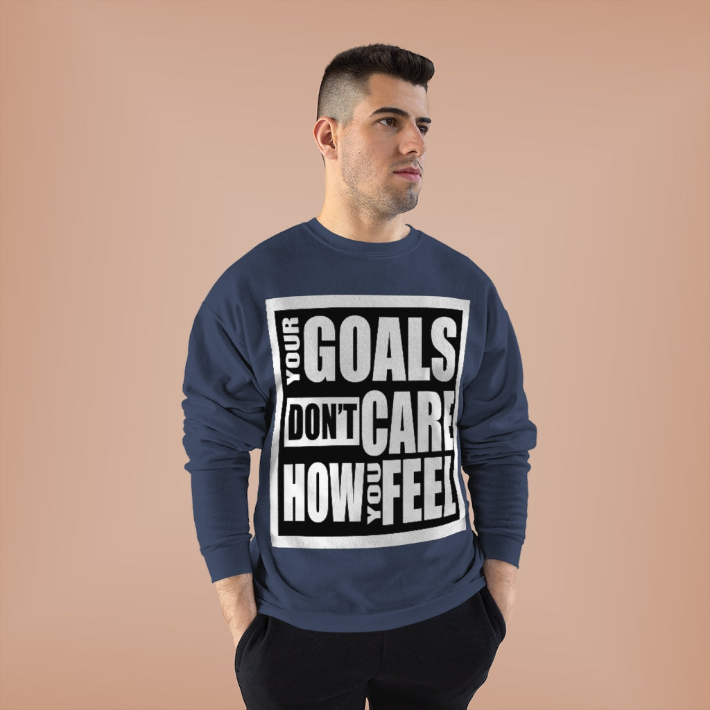Goals (Sweatshirt)