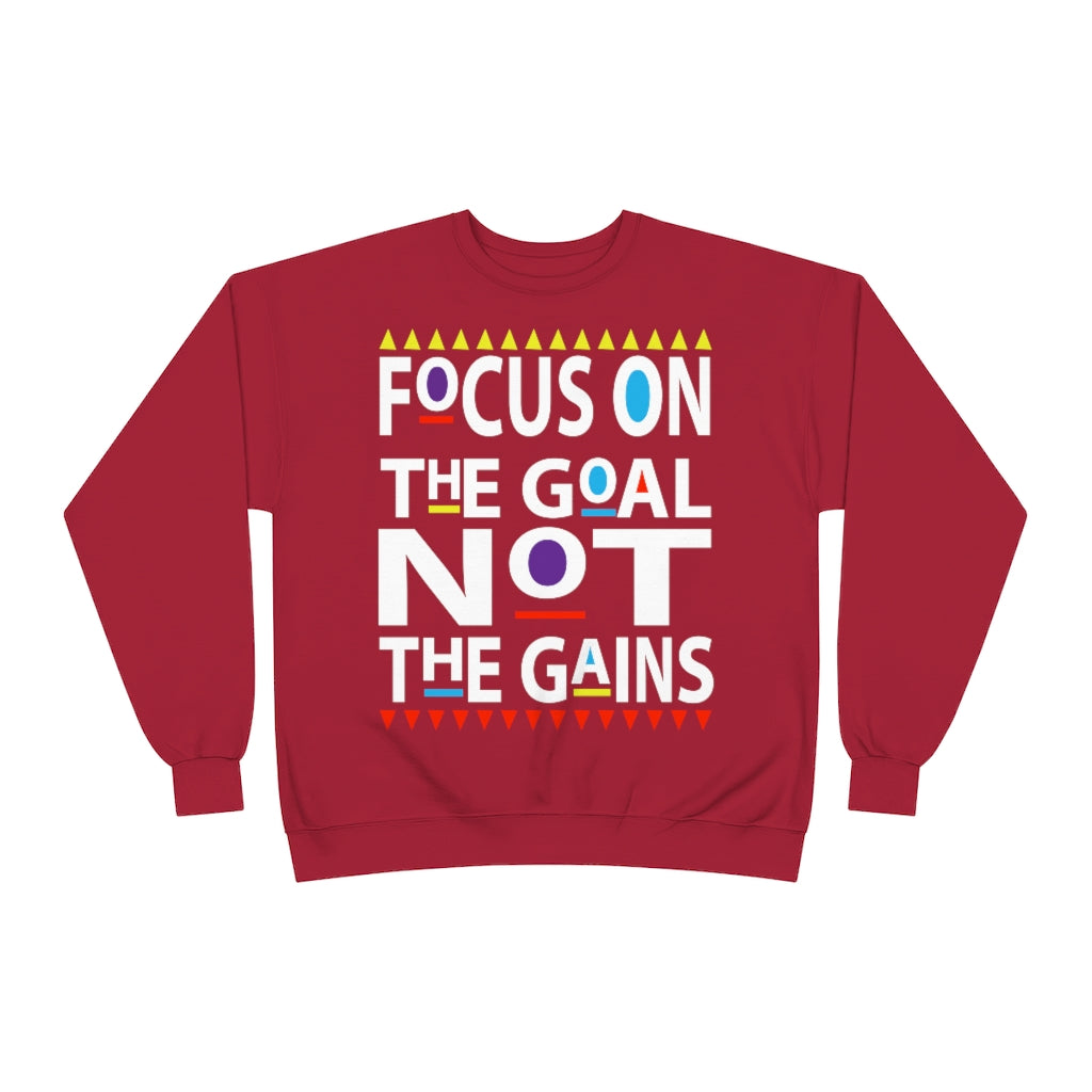 Focus on the Goals (Sweatshirt v.1)