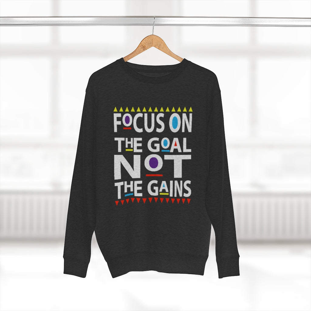 Focus on the Goals (Sweatshirt v.2)
