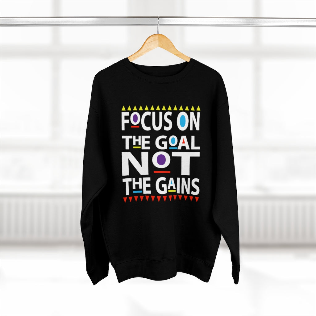 Focus on the Goals (Sweatshirt v.2)