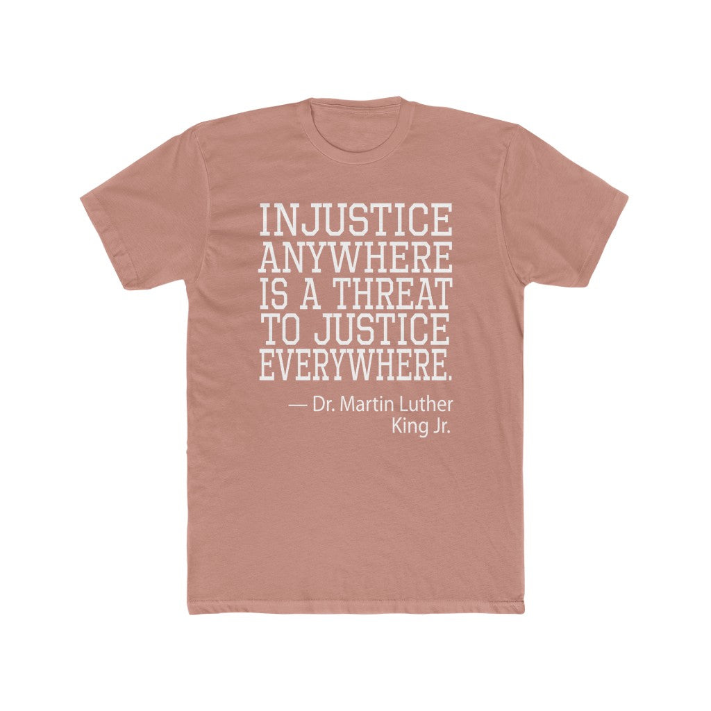 Dr. King "Injustice Anywhere" (Adult T-Shirt)