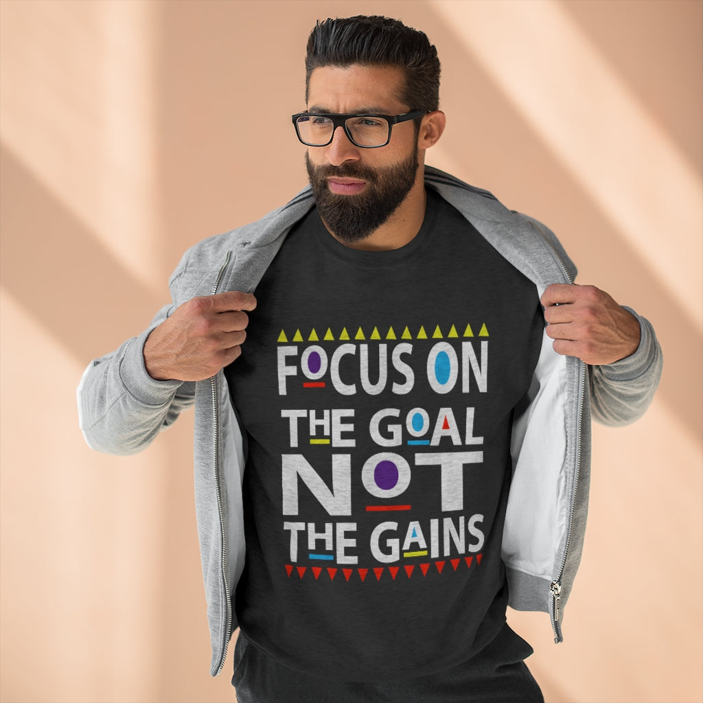 Focus on the Goals (Sweatshirt v.2)