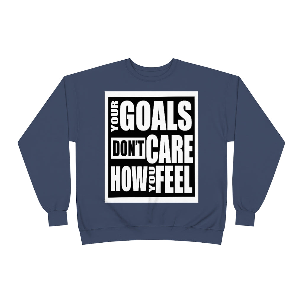 Goals (Sweatshirt)