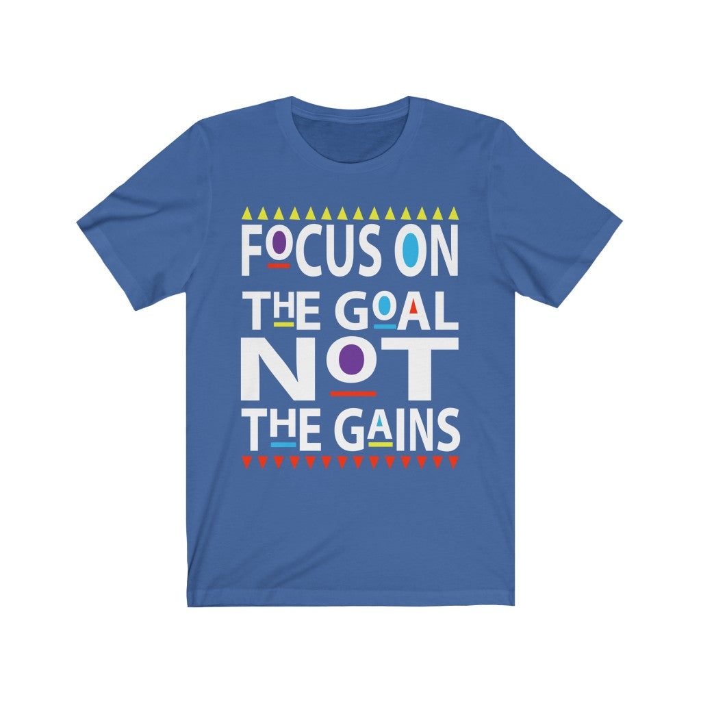 Focus On The Goal (short Sleeve)