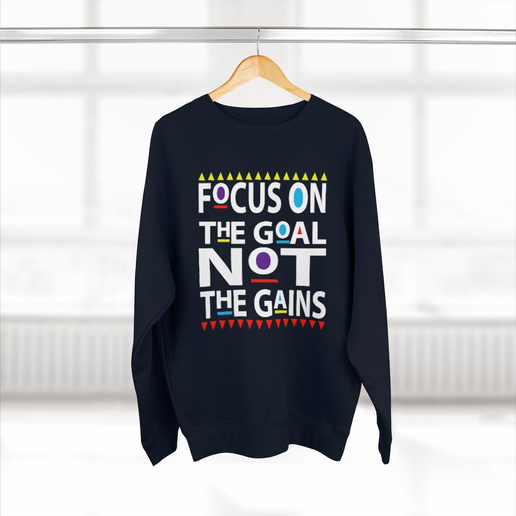 Focus on the Goals (Sweatshirt v.2)