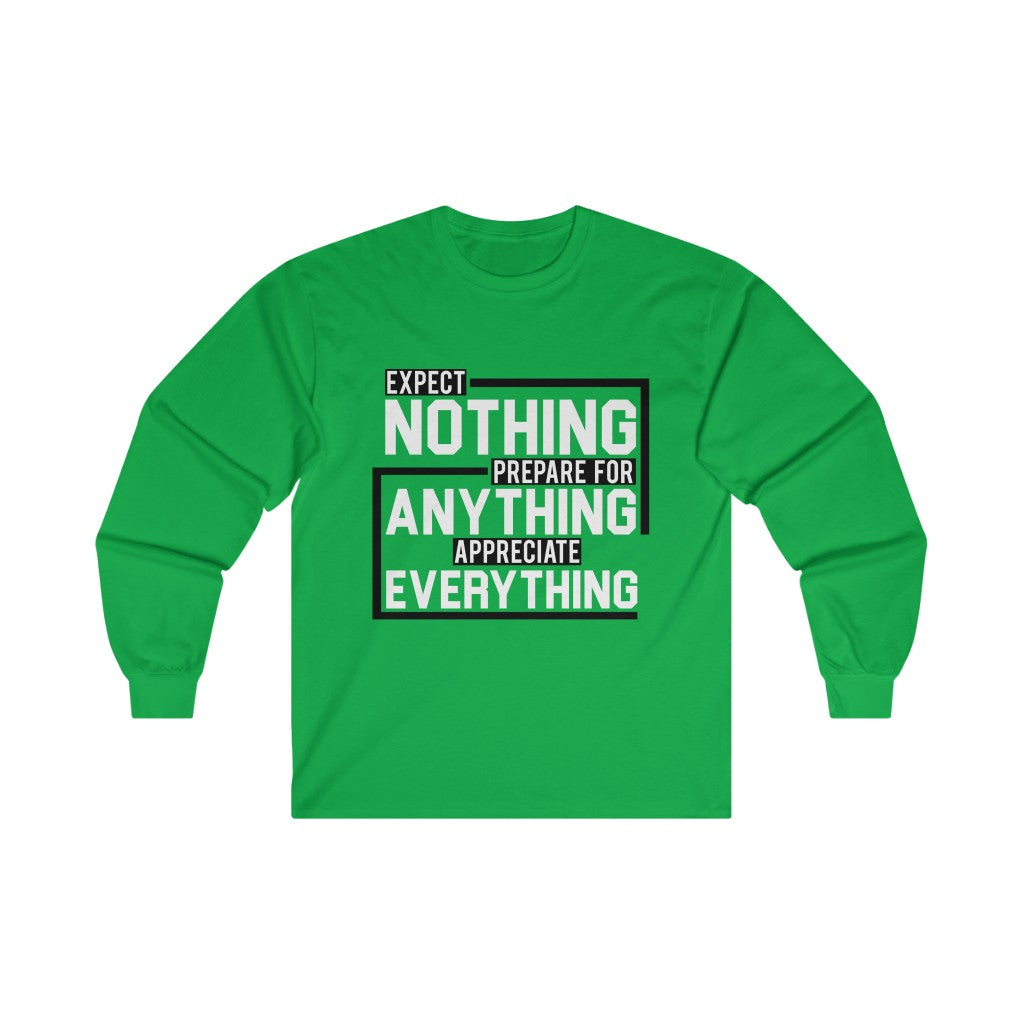 Expect Nothing (Long sleeve)