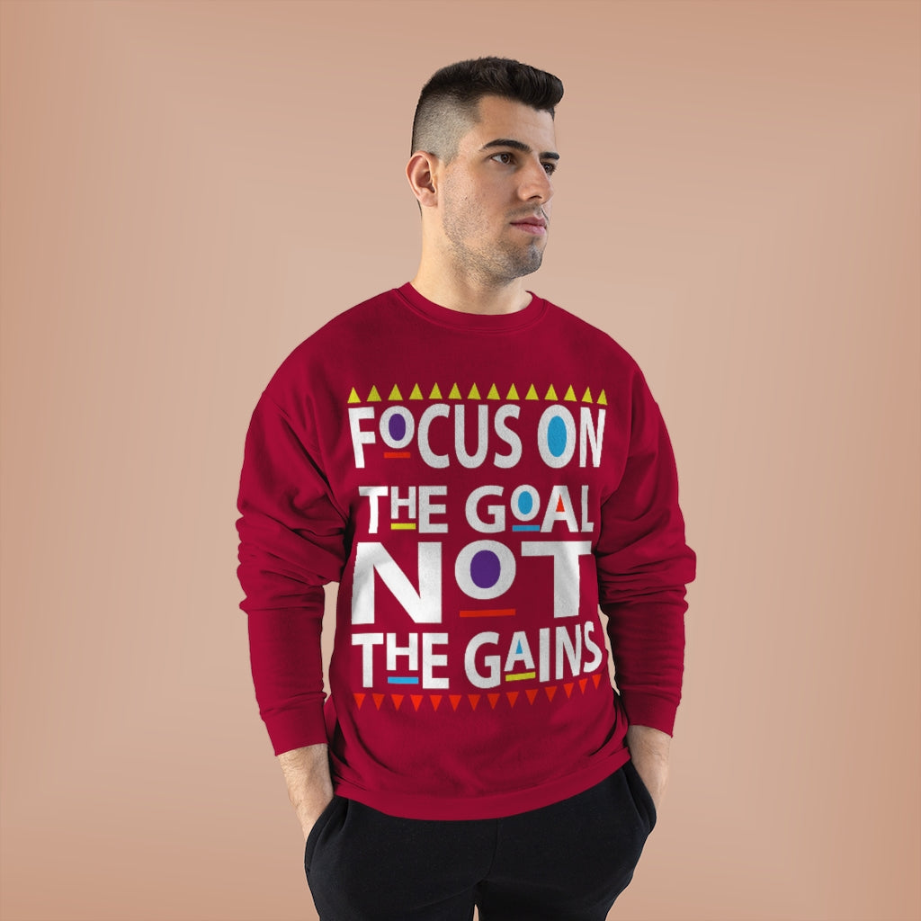 Focus on the Goals (Sweatshirt v.1)