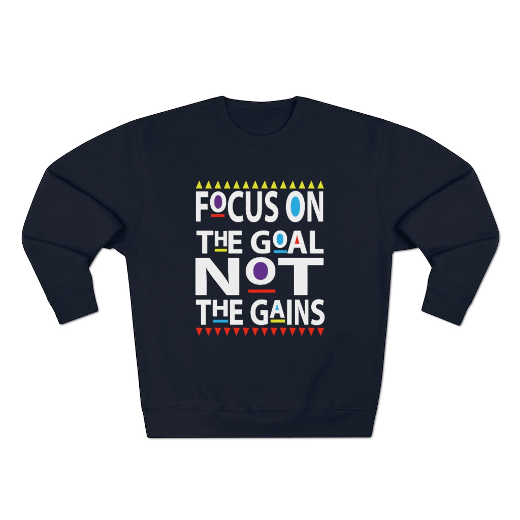 Focus on the Goals (Sweatshirt v.2)