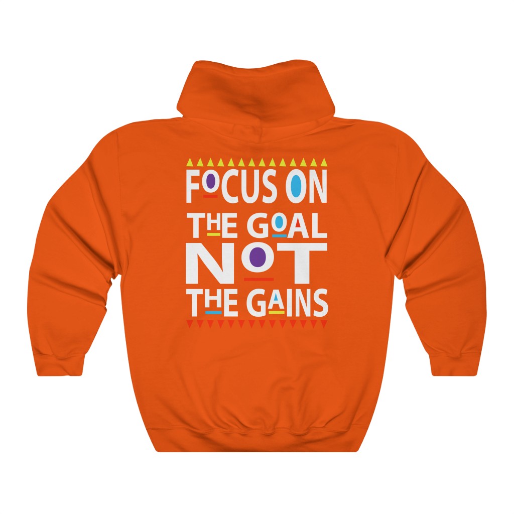 Focus on the Goals Hoodie