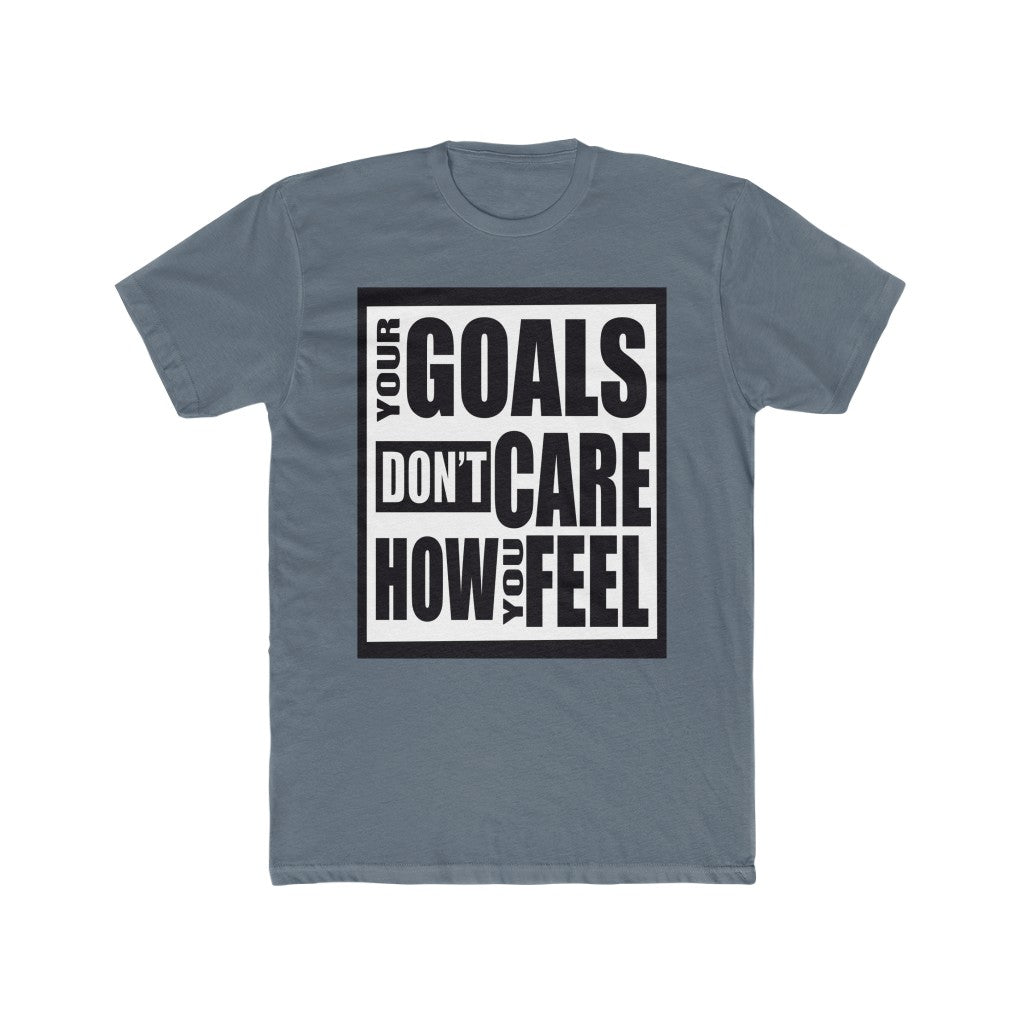 Your Goals Don’t Care
