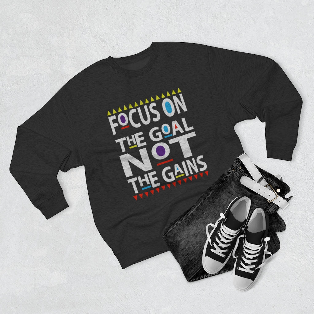 Focus on the Goals (Sweatshirt v.2)