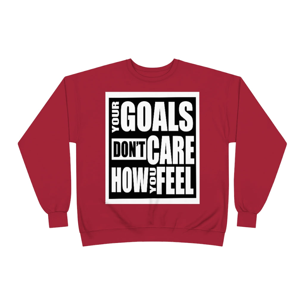 Goals (Sweatshirt)