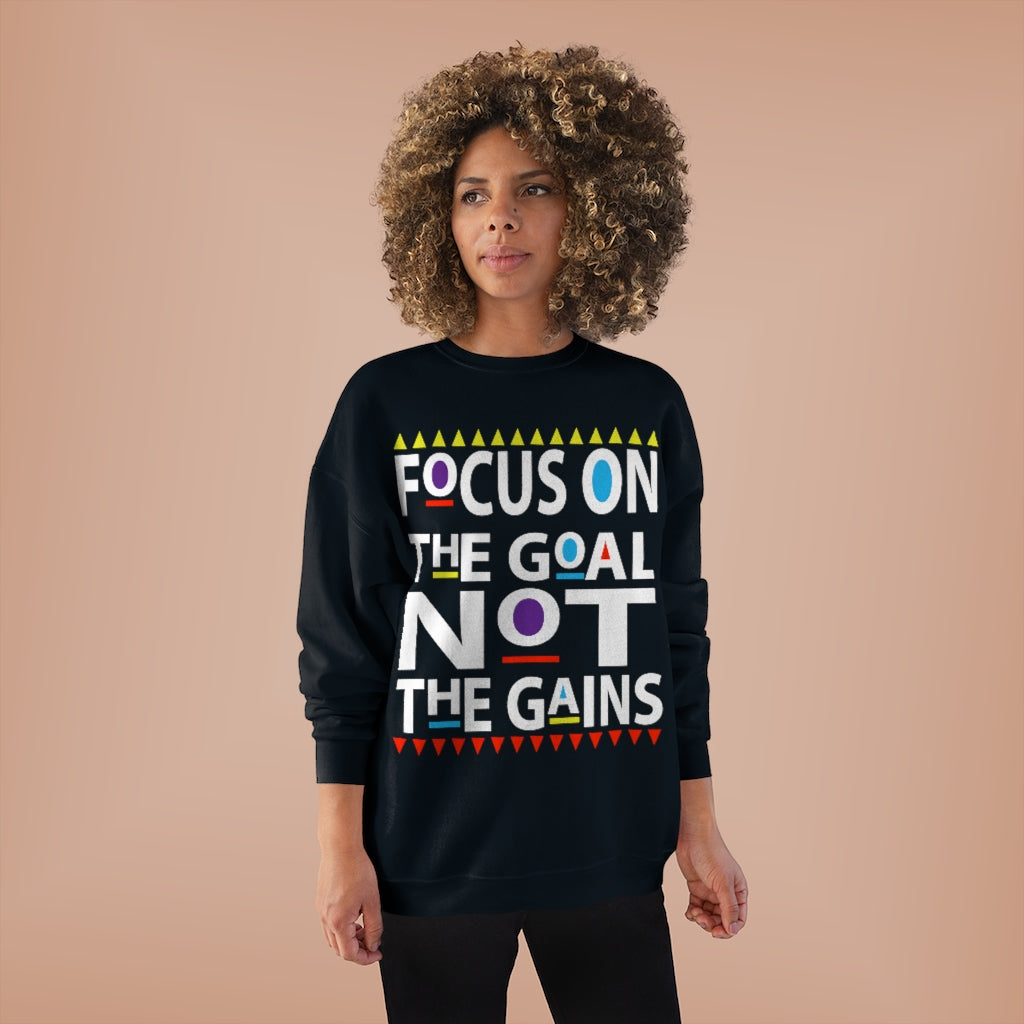 Focus on the Goals (Sweatshirt v.1)