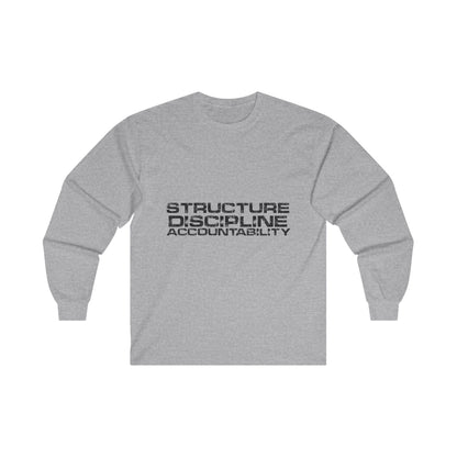 Structure  Discipline Accountability  (Long sleeve)