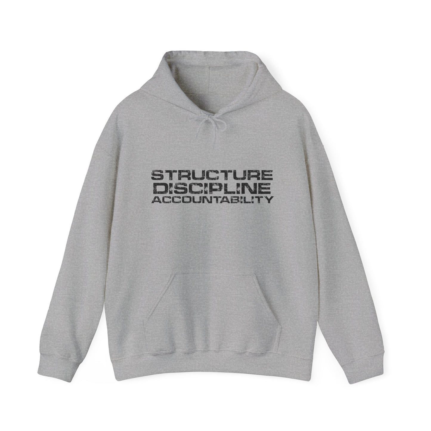 Structure  Discipline Accountability  (Hoodie)