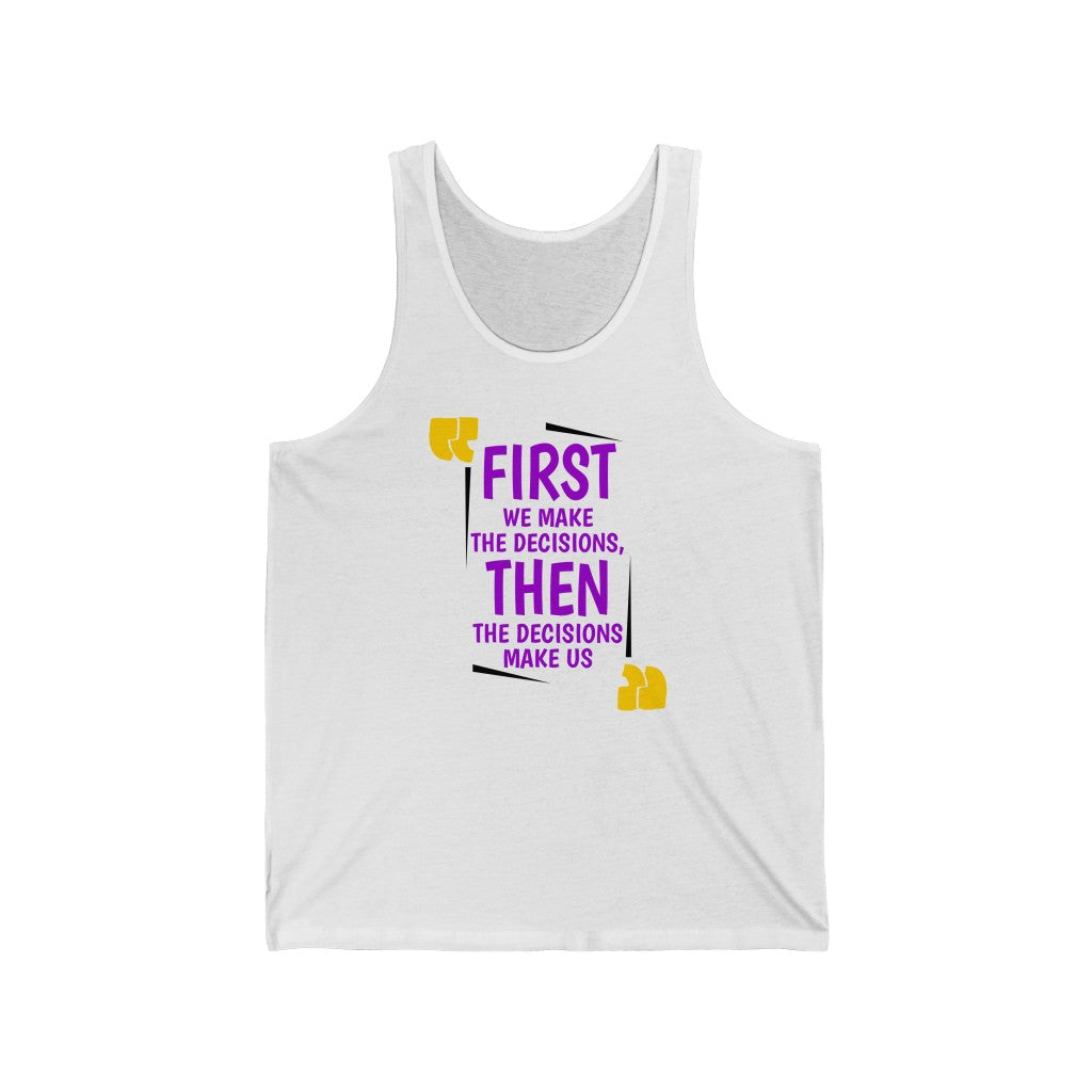 Decisions (Tank Top)