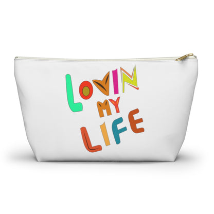 Lovin My Life Accessory Pouch