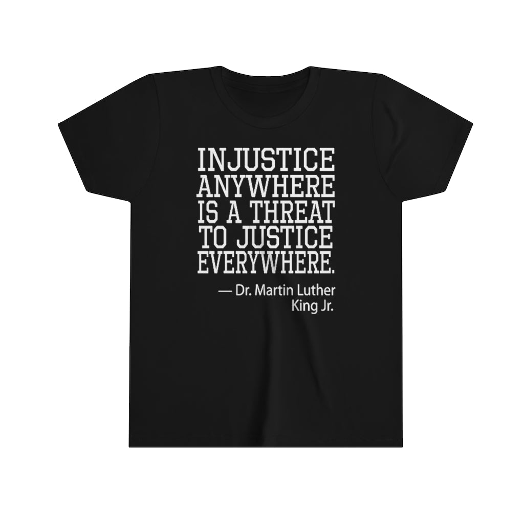 Dr. King "Injustice Anywhere" (Kids T-Shirt)