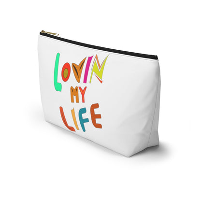 Lovin My Life Accessory Pouch