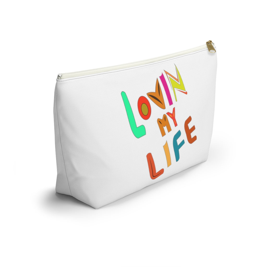 Lovin My Life Accessory Pouch