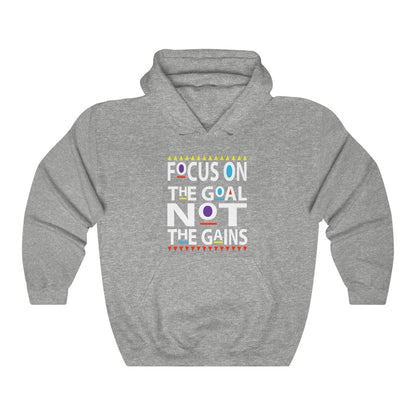 Focus on the Goals Hoodie