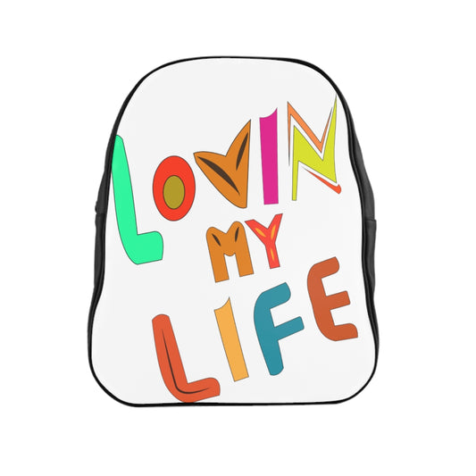 Lovin My Life Backpack