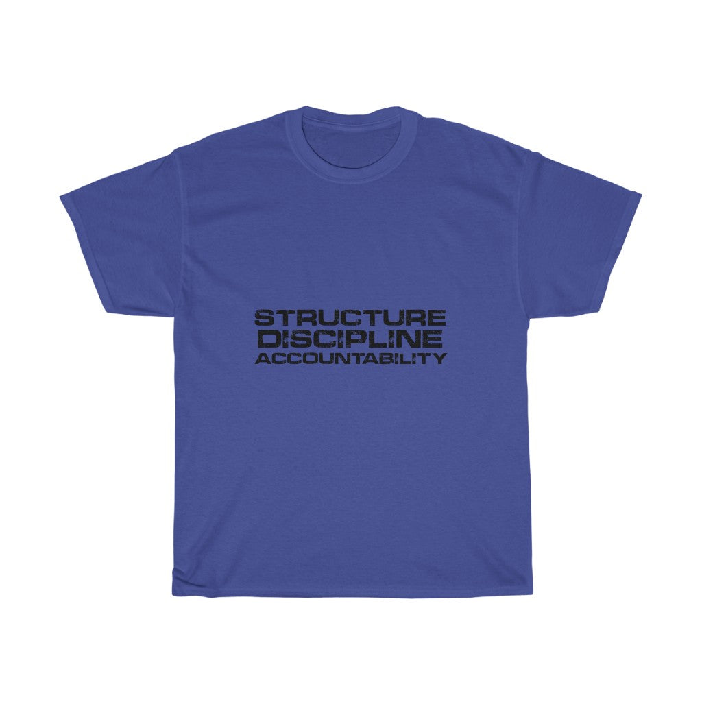 Structure  Discipline Accountability  (Short Sleeve)