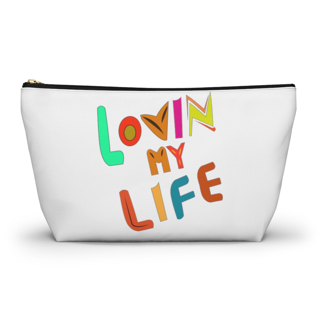 Lovin My Life Accessory Pouch