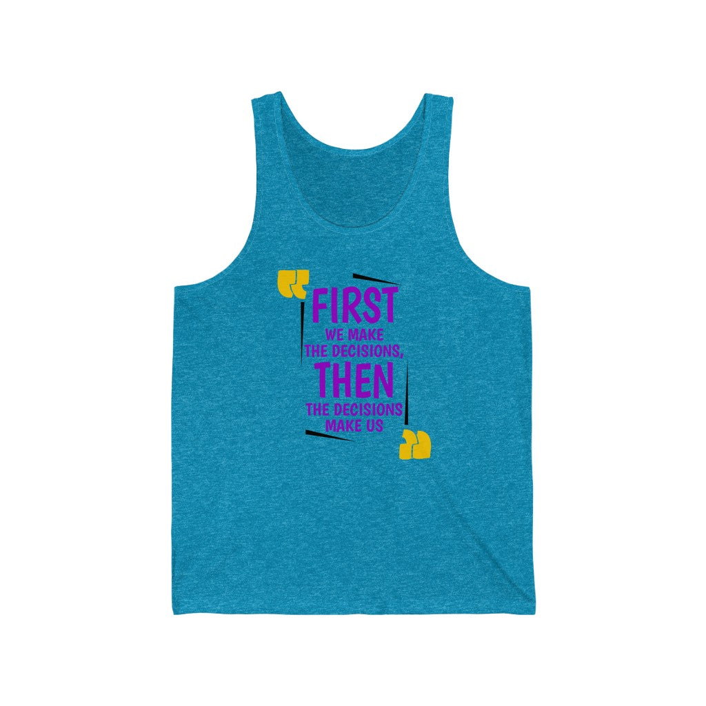 Decisions (Tank Top)