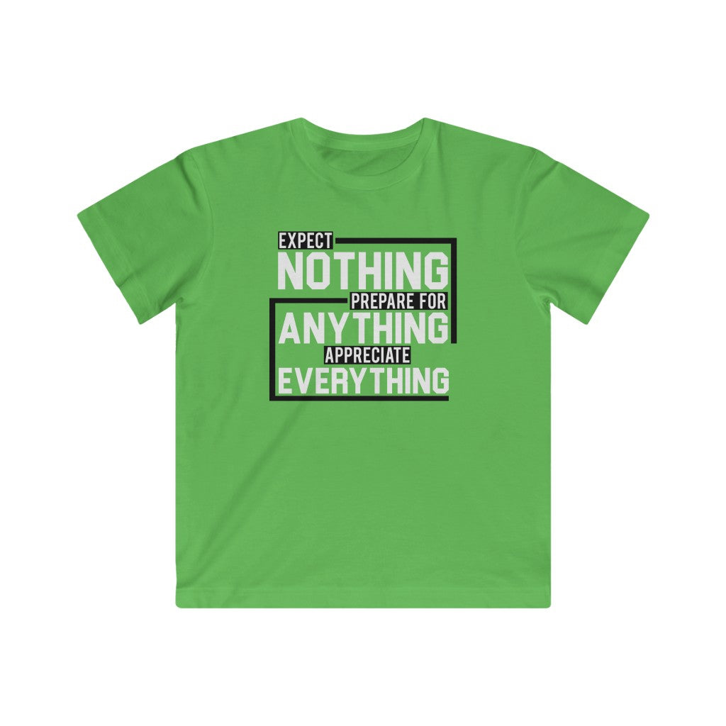 Expect Nothing (Kids T-Shirt)