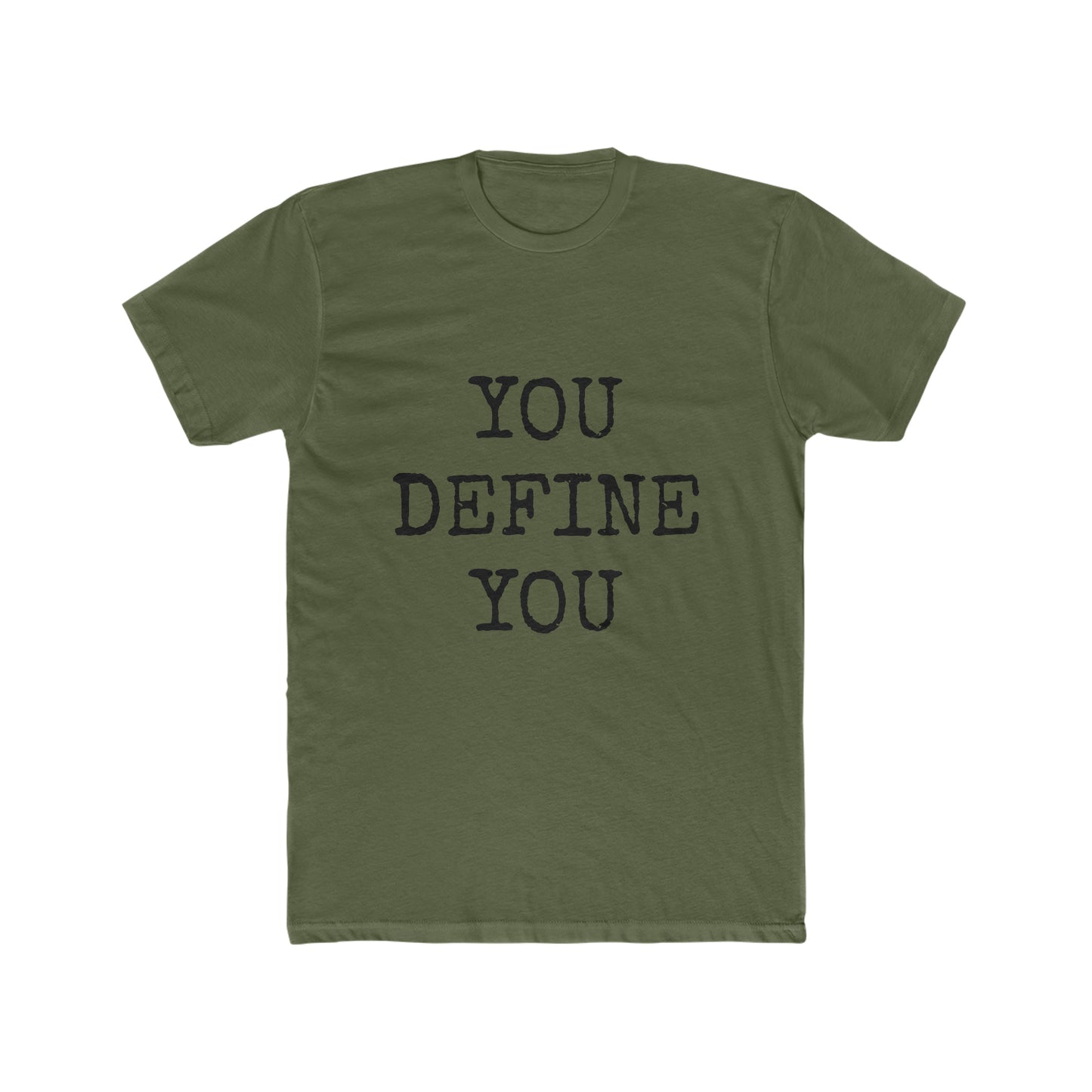 You Define You