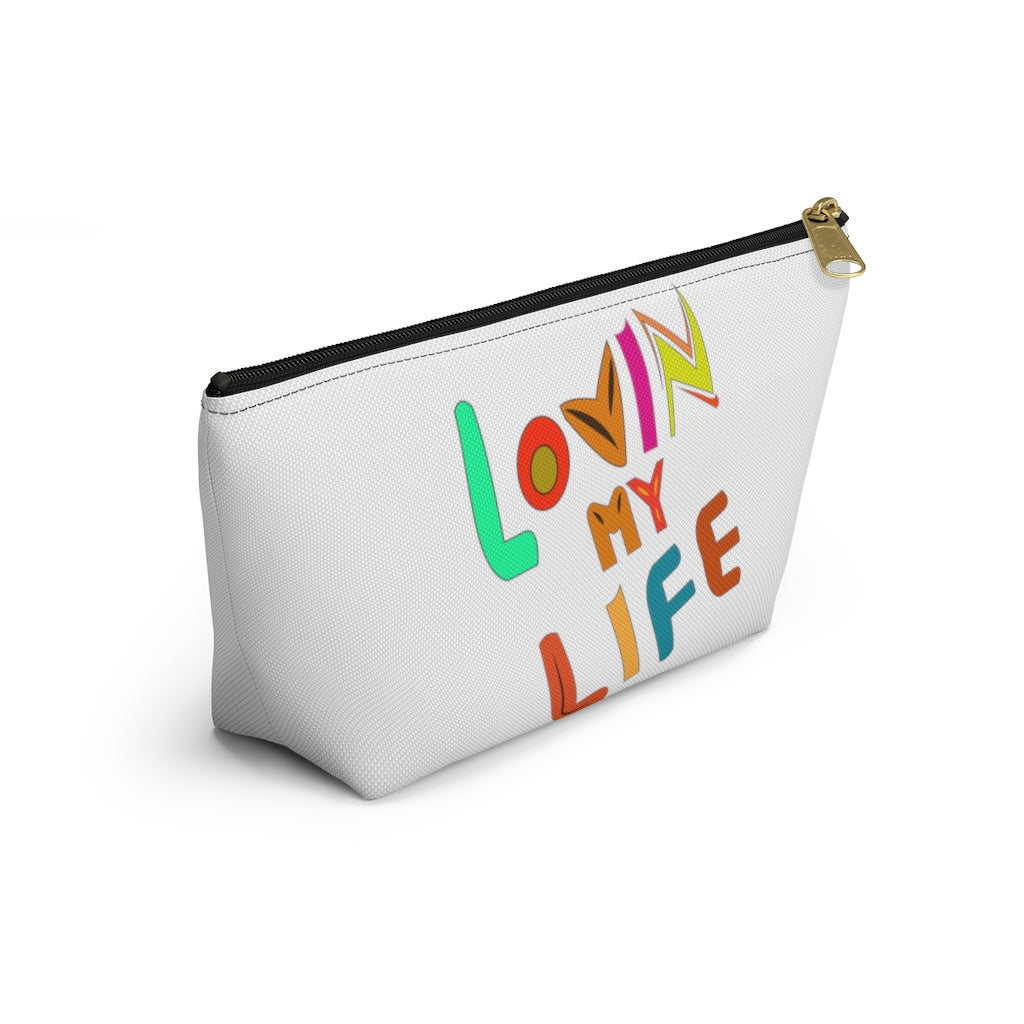 Lovin My Life Accessory Pouch