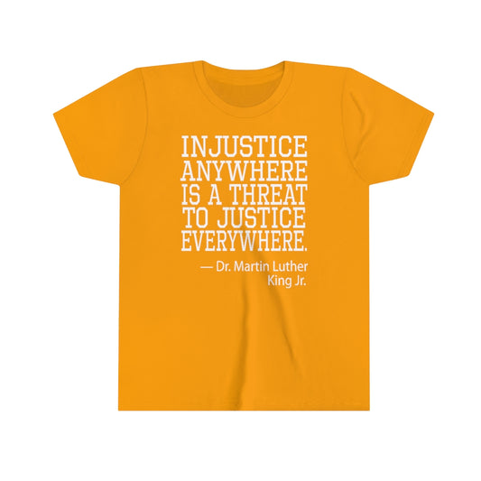 Dr. King "Injustice Anywhere" (Kids T-Shirt)
