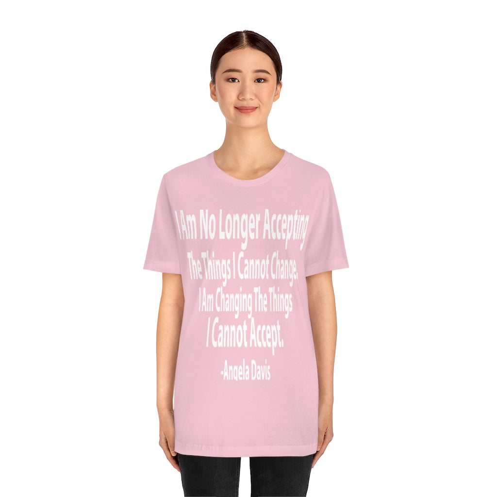 Angela Davis "Things I Can Change" (Short Sleeve)