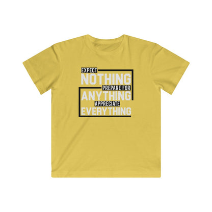 Expect Nothing (Kids T-Shirt)