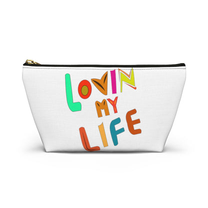 Lovin My Life Accessory Pouch