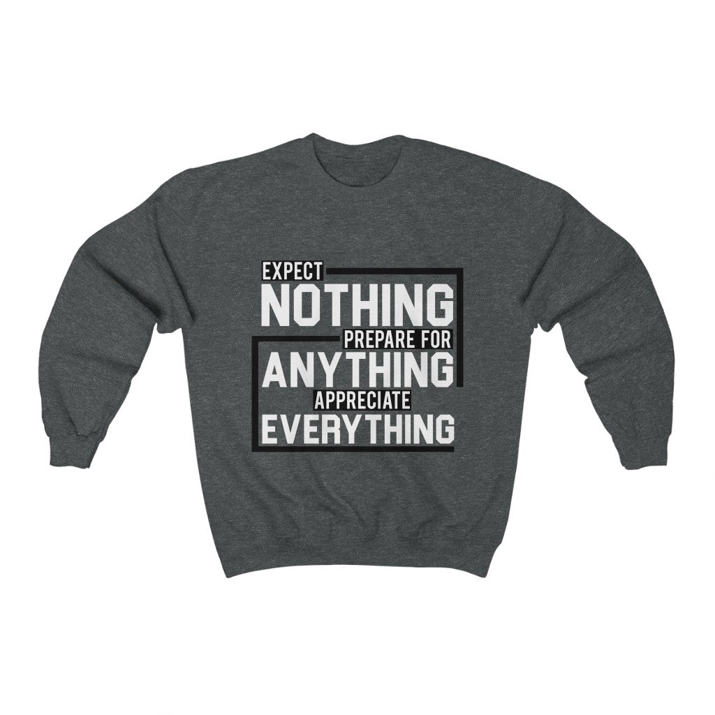 Expect Nothing (Sweater)