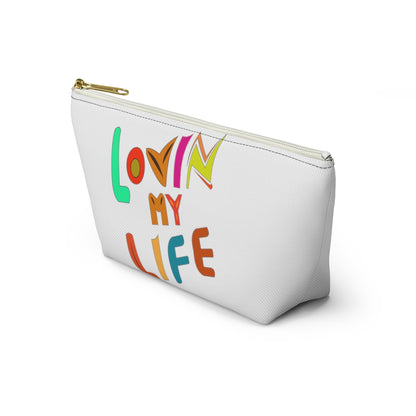 Lovin My Life Accessory Pouch